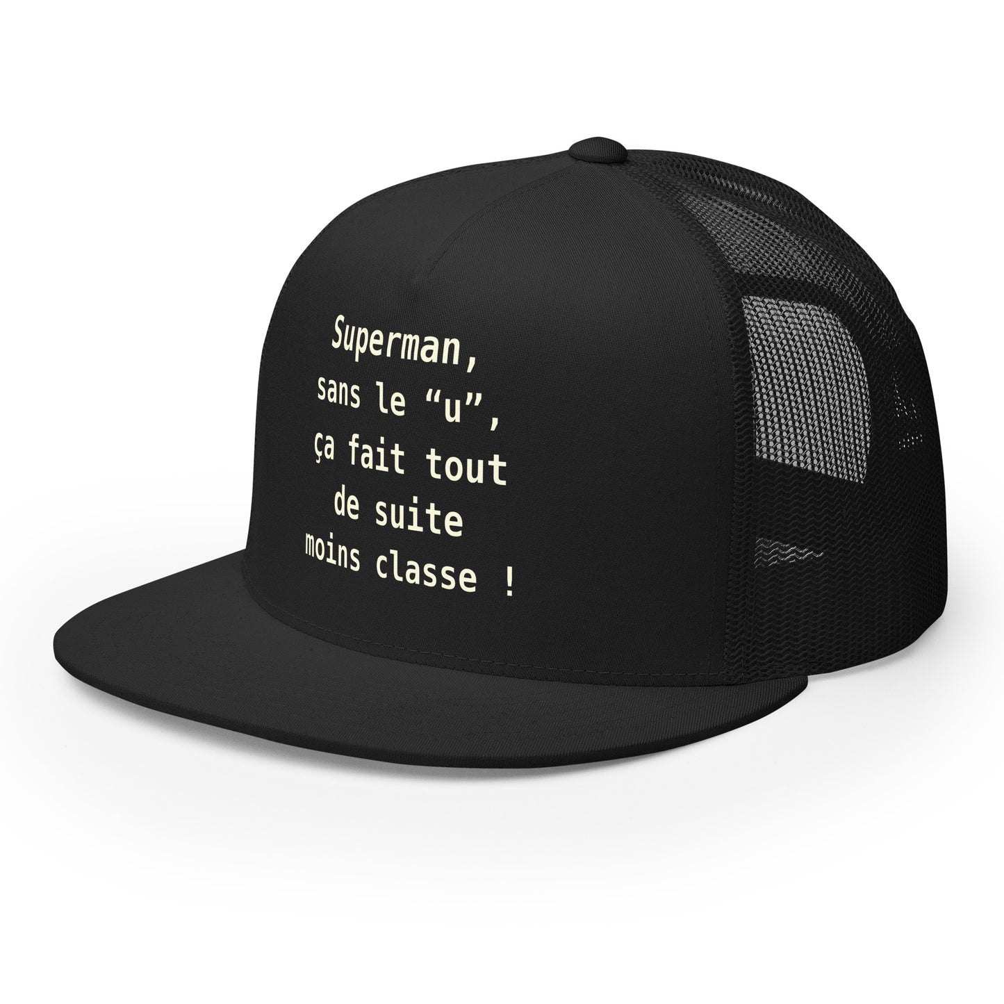 Casquette Trucker, brodée « , ça fait tout de suite moins classe ! », en Noir, vue de trois quarts, image 10