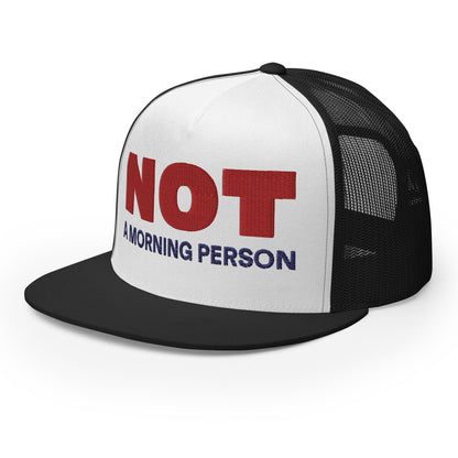 Casquette Trucker de couleur noire "Not A Morning Person"