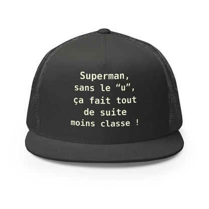 Casquette Trucker, brodée « , ça fait tout de suite moins classe ! », vue de face, image 19