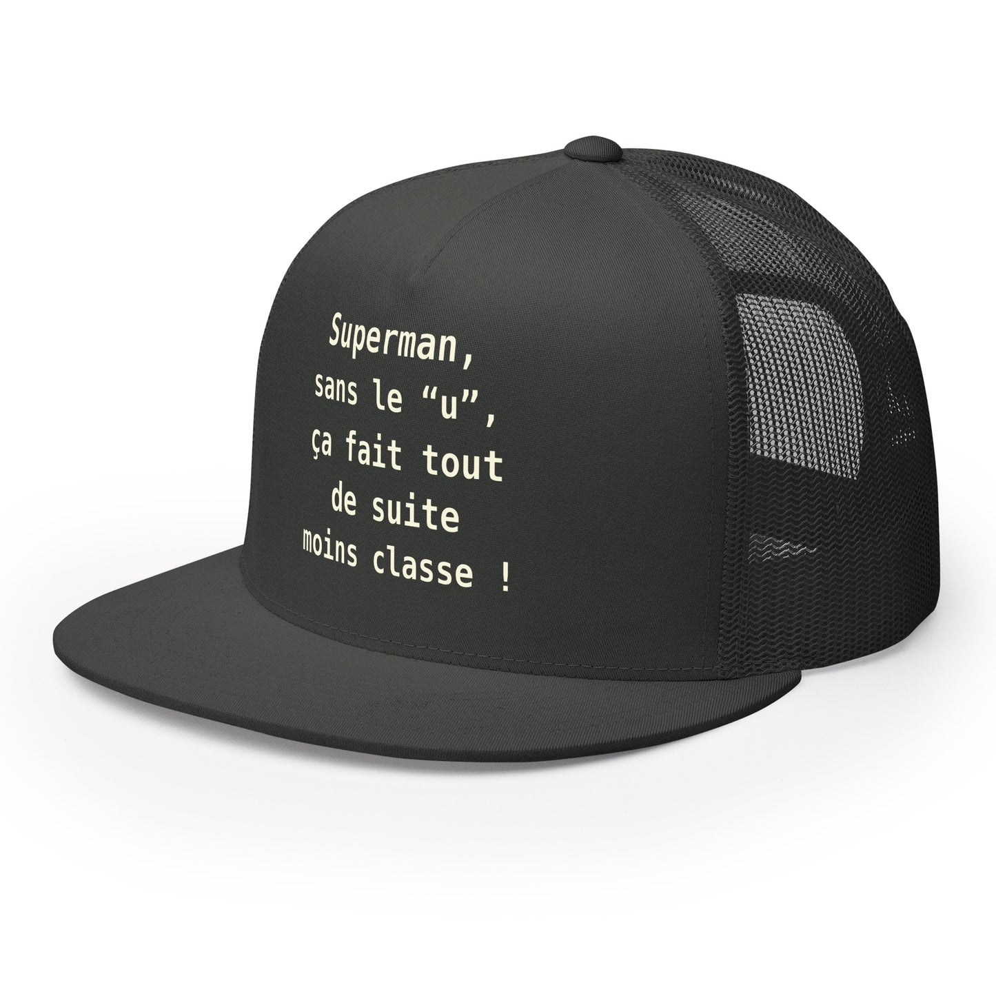 Casquette Trucker, brodée « , ça fait tout de suite moins classe ! », vue de trois quarts, image 22