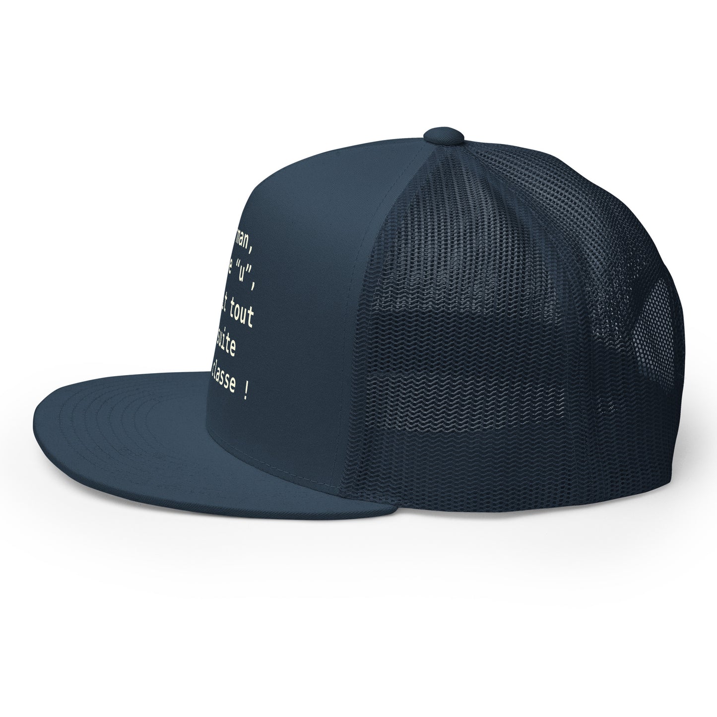 Casquette Trucker, brodée « , ça fait tout de suite moins classe ! », en Bleu Marine, image 15
