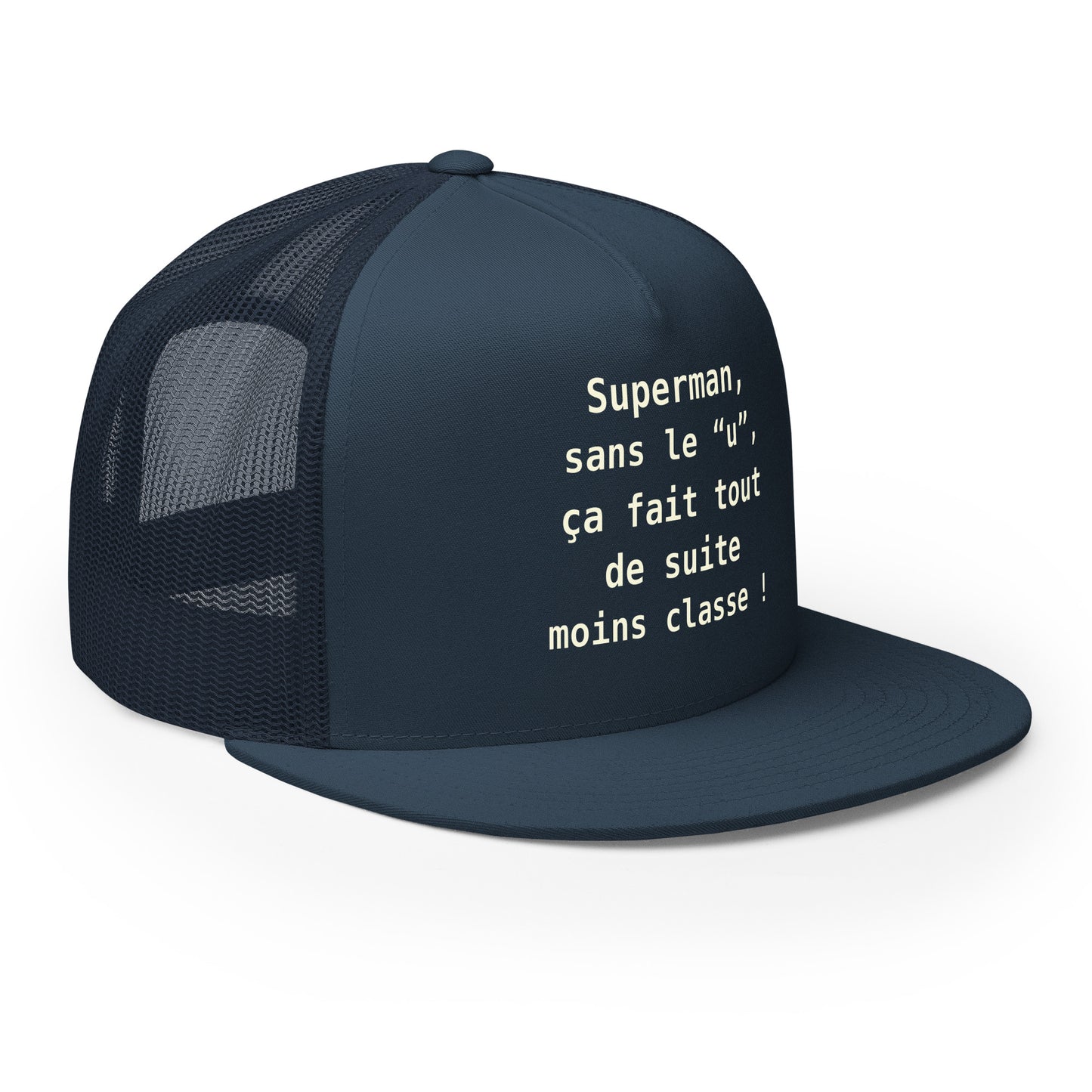 Casquette Trucker, brodée « , ça fait tout de suite moins classe ! », en Bleu Marine, vue de trois quarts, image 18