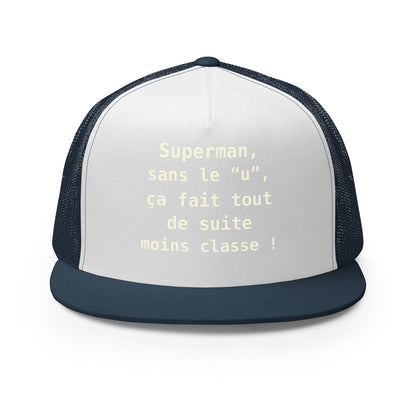 Casquette Trucker, brodée « , ça fait tout de suite moins classe ! », en Bleu Marine, vue de face, image 37