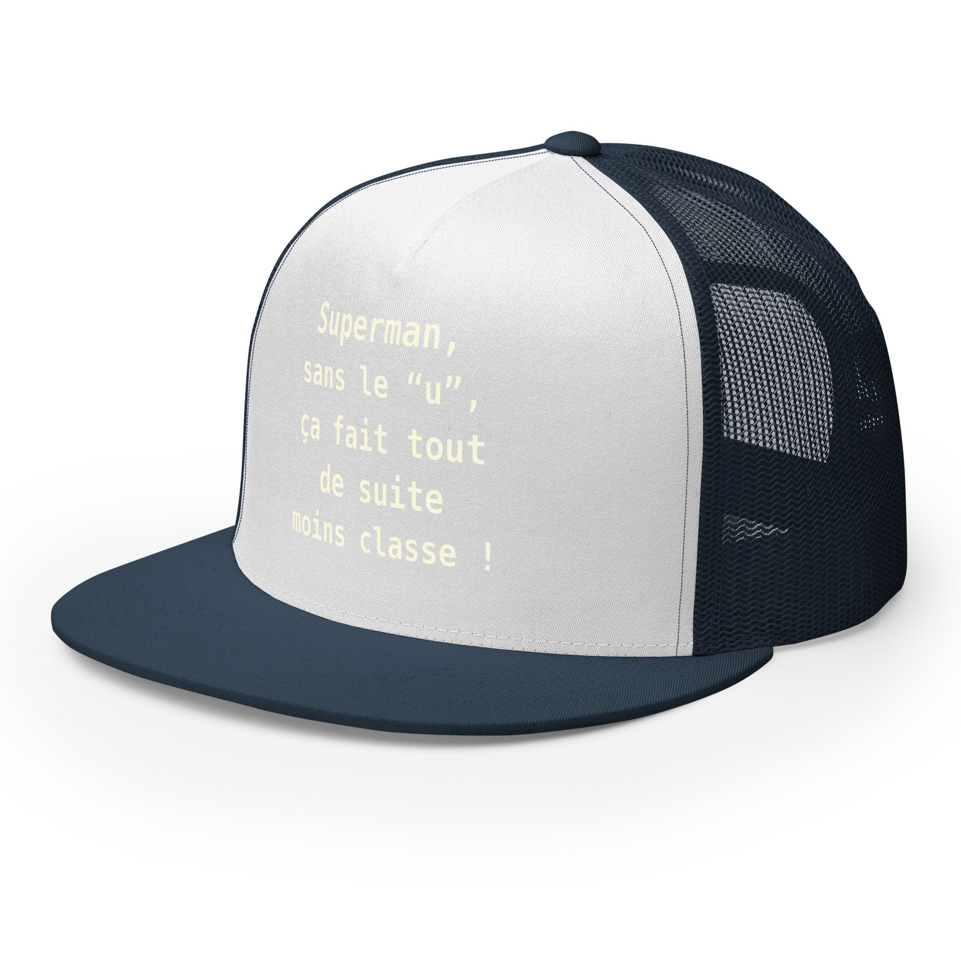 Casquette Trucker, brodée « , ça fait tout de suite moins classe ! », en Bleu Marine, vue de trois quarts, image 40