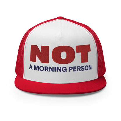 Casquette Trucker de couleur rouge "Not A Morning Person"