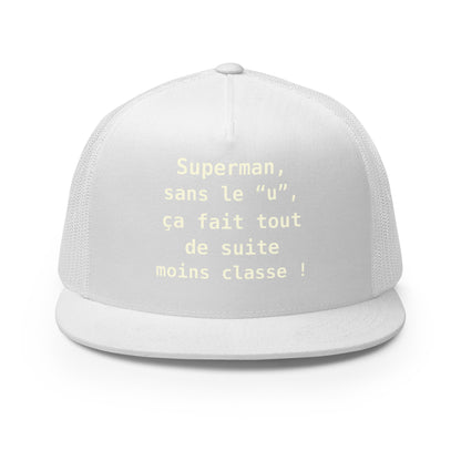 Casquette Trucker, brodée « , ça fait tout de suite moins classe ! », vue de face, image 55