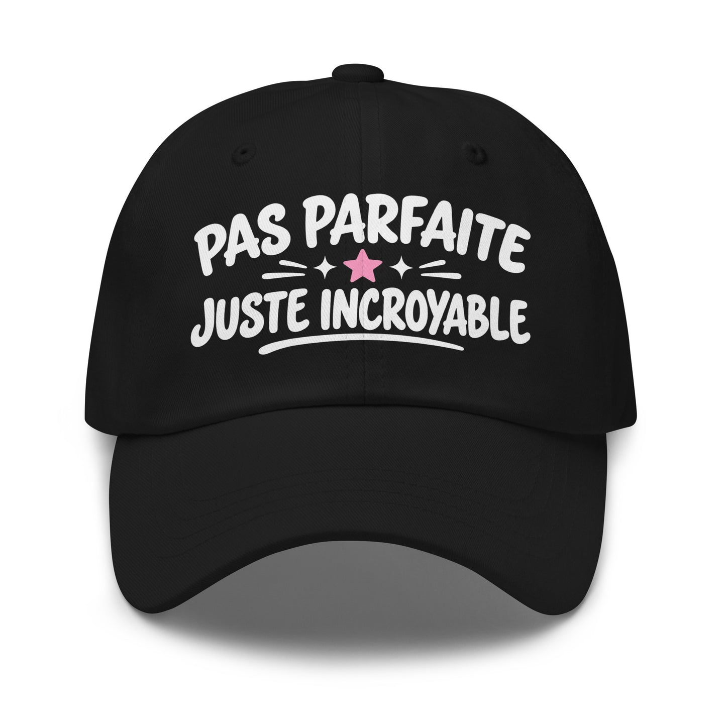 Casquette Baseball, brodée « Pas parfaite, juste incroyable », en Noir, vue de face, image 2