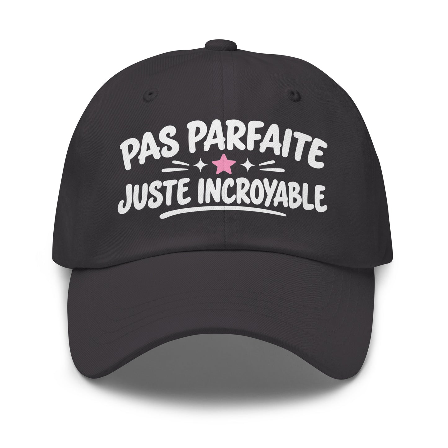 Casquette Baseball, brodée « Pas parfaite, juste incroyable », en Gris Foncé, vue de face, image 19