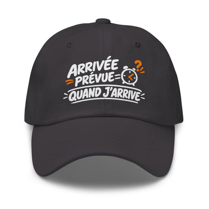 Casquette Baseball, brodée « Arrivée prévue ? quand j'arrive », en Gris Foncé, vue de face, image 20