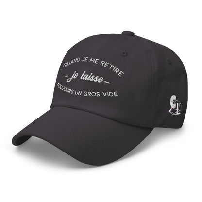 Casquette Baseball, brodée « Quand je me retire, je laisse toujours un gros vide », en Gris Foncé, vue de trois quarts, image 28