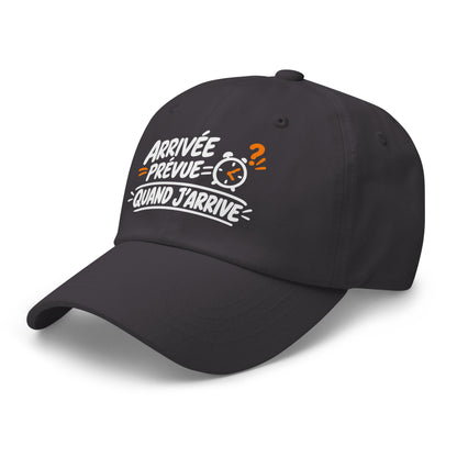 Casquette Baseball, brodée « Arrivée prévue ? quand j'arrive », en Gris Foncé, vue de trois quarts, image 22