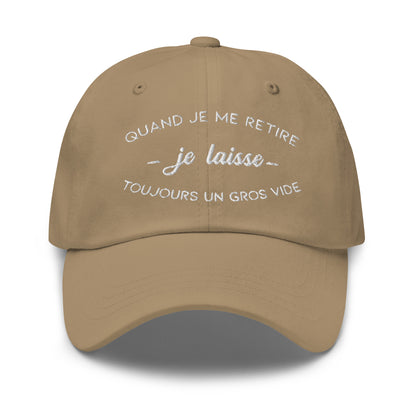 Casquette Baseball, brodée « Quand je me retire, je laisse toujours un gros vide », en Kaki, vue de face, image 7