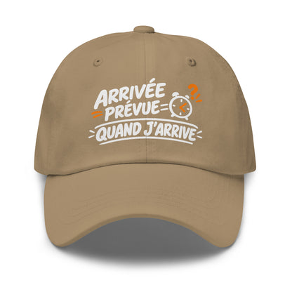 Casquette Baseball, brodée « Arrivée prévue ? quand j'arrive », en Kaki, vue de face, image 32