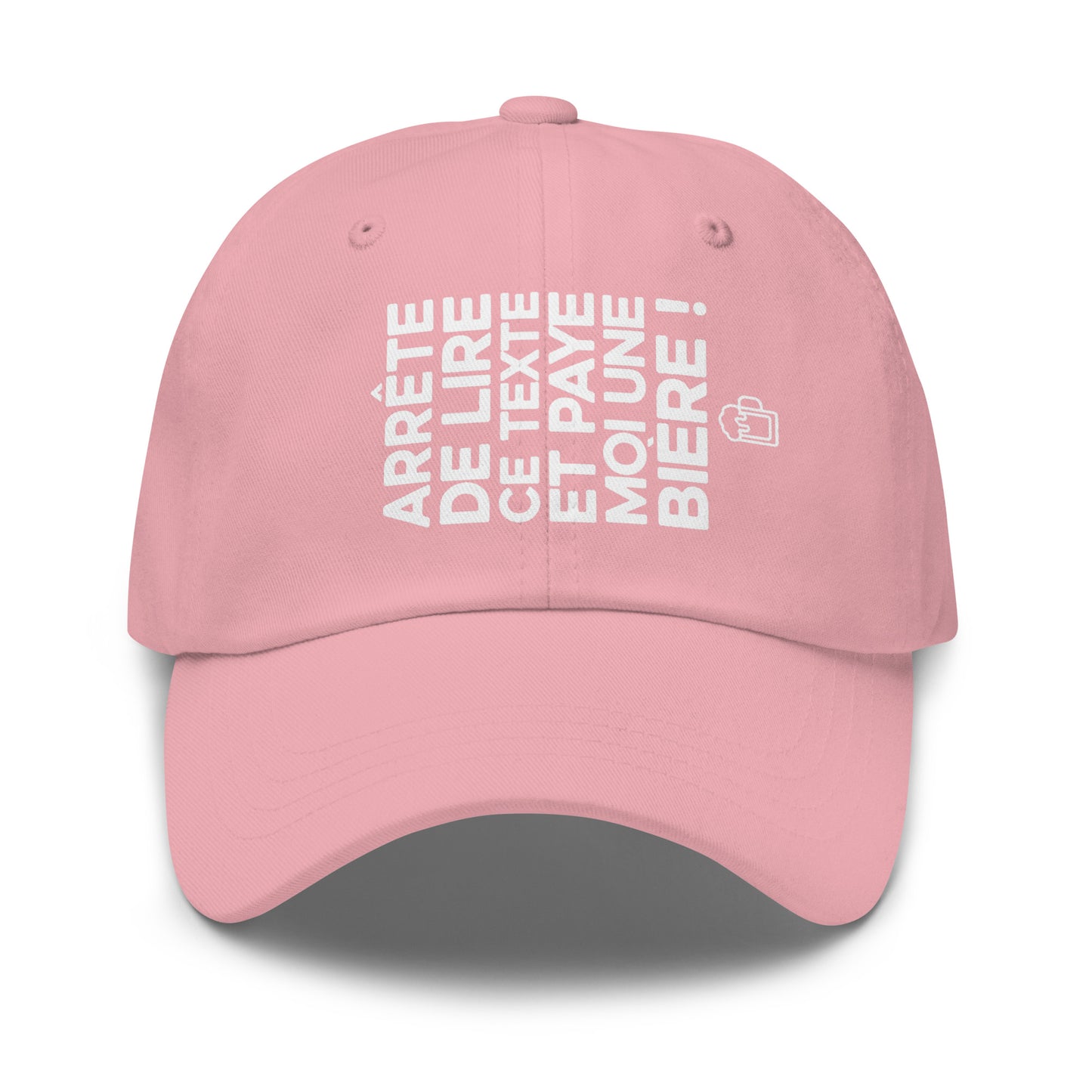 Casquette Baseball, brodée « Arrête de lire ce texte et paye moi une bière », en Rose, vue de face, image 44