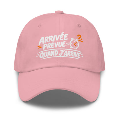 Casquette Baseball, brodée « Arrivée prévue ? quand j'arrive », en Rose, vue de face, image 43